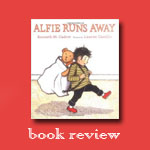 Alfie Runs Away {review}